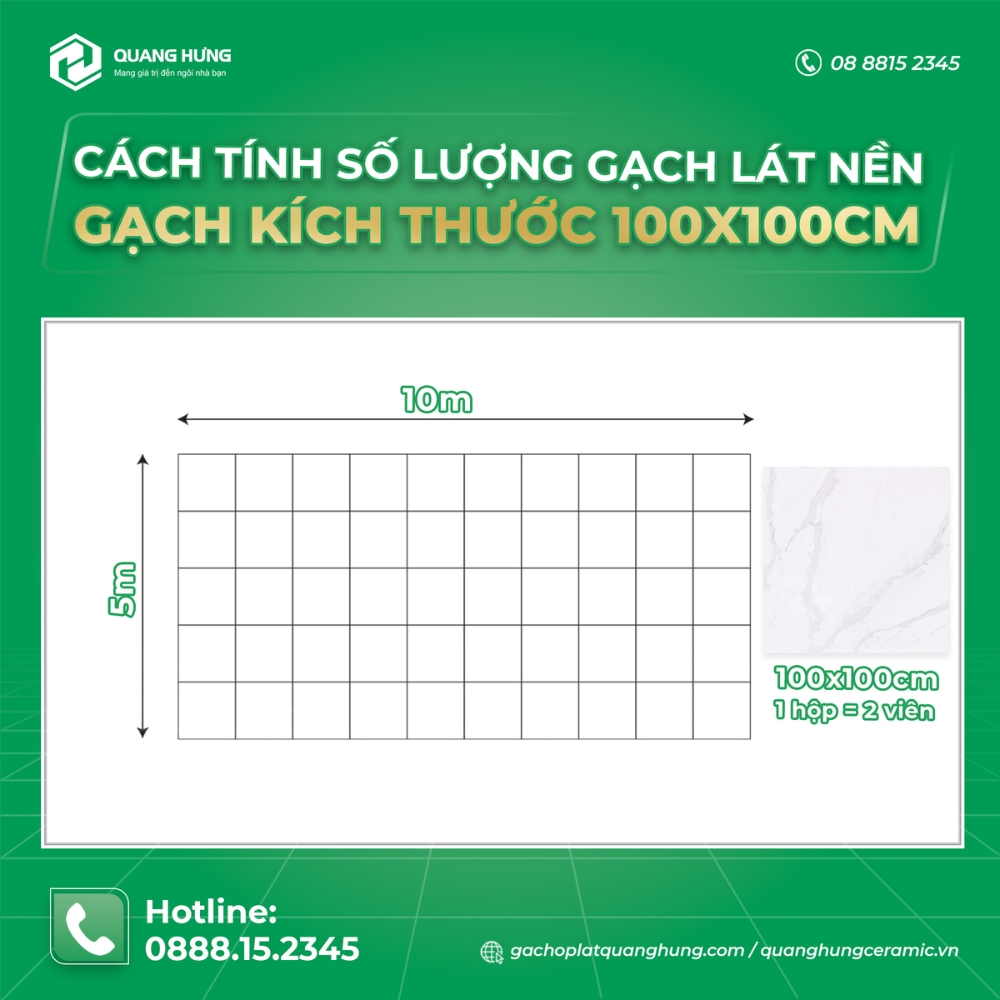 Cách tính số lượng gạch lát nền - gạch kích thước 100x100cm