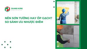 Nên Sơn Tường Hay Ốp Gạch