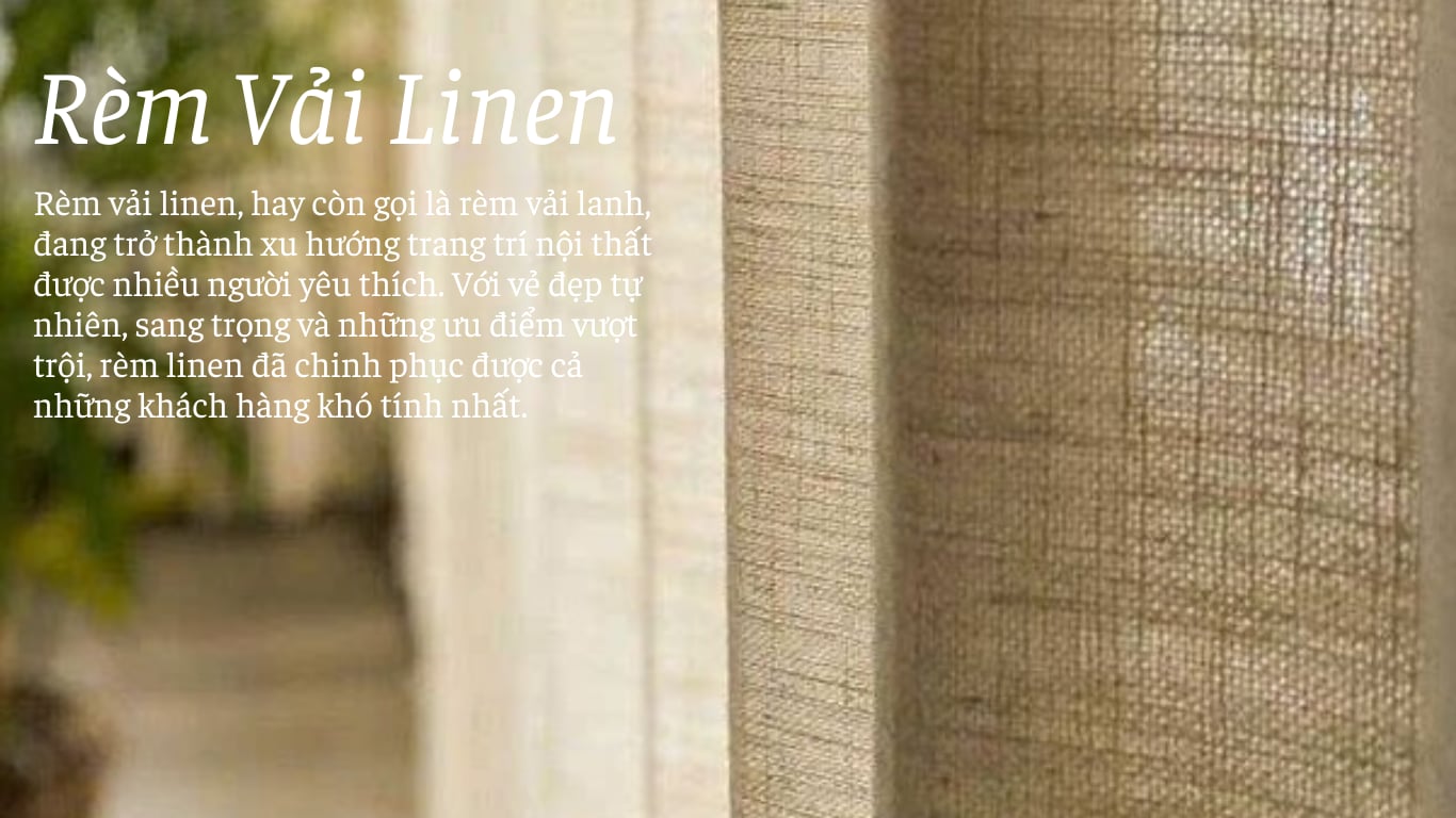 Rèm Vải Linen Là Gì?