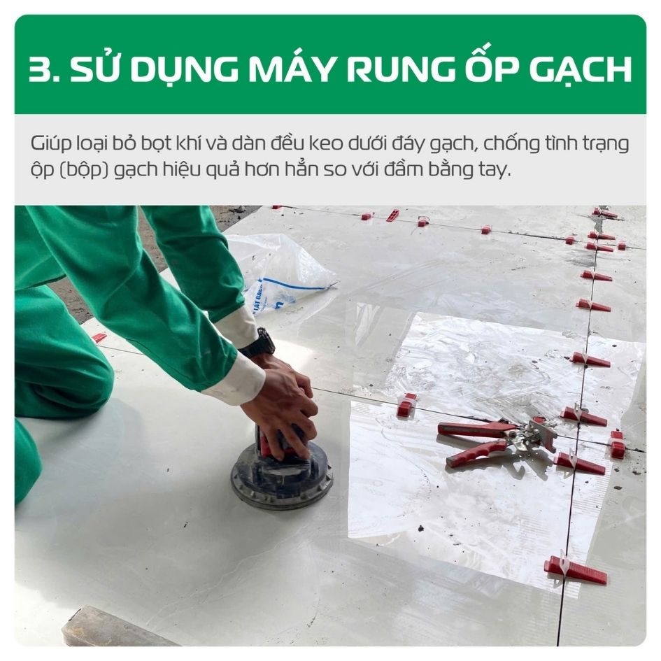 Dùng máy rung ốp lát loại bỏ bọt khí