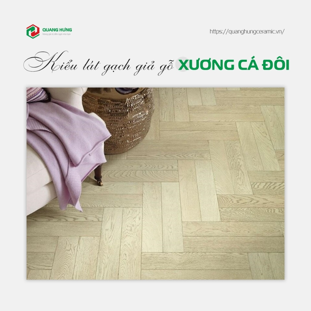 Kiểu lát gạch giả gỗ xương cá đôi